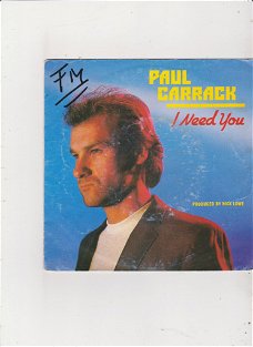 Single Paul Carrack - I need you