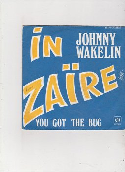 Single Johnny Wakelin - In Zaire - 0