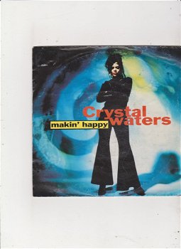 Single Crystal Waters - Makin' happy - 0