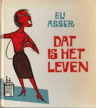 Eli Asser - Dat is het leven (liedbundel)(1961) - 0