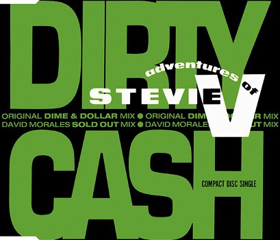 Adventures Of Stevie V – Dirty Cash (4 Track CDSingle) - 0