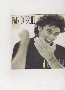 Single Patrick Bruel - Décalé - 0