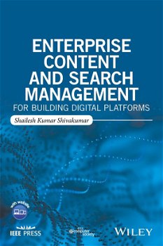 Shailesh Kumar Shivakumar - Enterprise Content and Search Management for Building Digital - 0