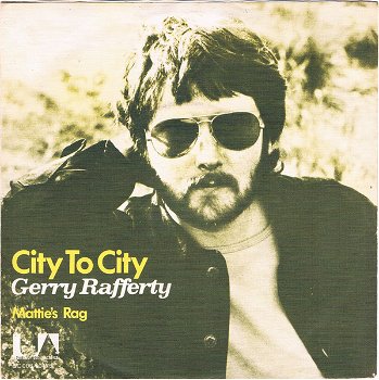 Gerry Rafferty – City To City ( Vinyl/Single 7 Inch) - 0