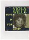 Single Viola Wills - Tune in for lovin' - 0 - Thumbnail