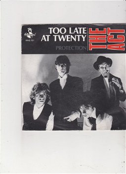 Single The Act - Too late at twenty - 0