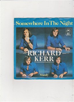 Single Richard Kerr - Somewhere in the night - 0