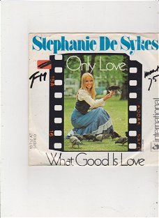 Single Stephanie de Sykes - Only love