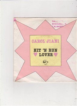 Single Carol Jiani - Hit 'n run lover - 0