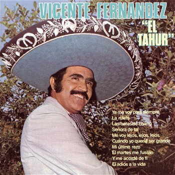 Vicente Fernandez – El Tahur (CD) Nieuw Mexico - 0