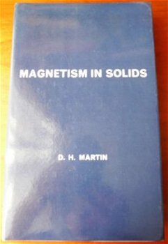 Magnetism in solids - D.H. Martin - 0