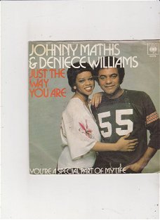 Single Johnny Mathis/Deniece Williams-Just the way you are