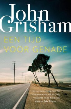 John Grisham - Een Tijd Voor Genade - 0