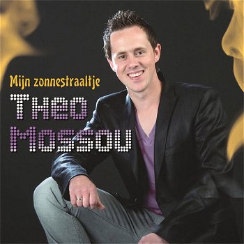 Theo Mossou - Mijn Zonnestraaltje (2 Track CDSingle) - 0