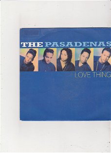 Single The Pasadenas - Love thing