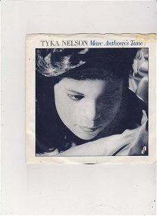 Single Tyka Nelson - Marc Anthony's Tune