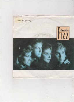 Single Bucks Fizz - New beginning - 0