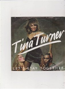 Single Tina Turner - Let's stay together