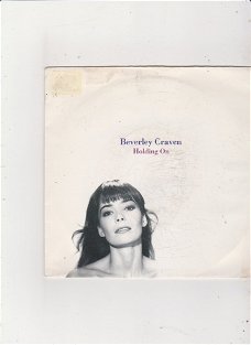 Single Beverly Craven - Holding on