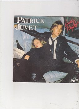 Single Patrick Juvet - Lady night - 0