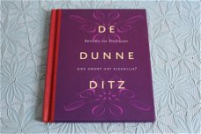 De Dunne Ditz