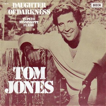 Tom Jones – Daughter Of Darkness (1970) - 0