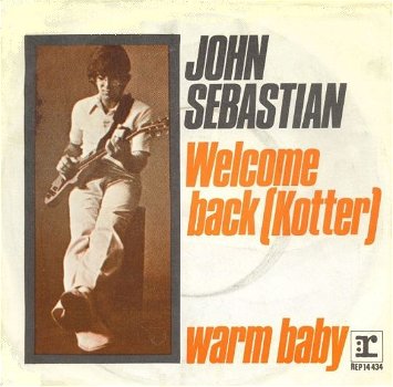 John Sebastian – Welcome Back (Kotter) Vinyl/Single 7 Inch - 0