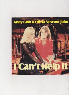 Single Andy Gibb/ O;ivia Newton John - I can't help it