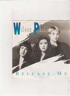 Single Wilson Philips - Release me