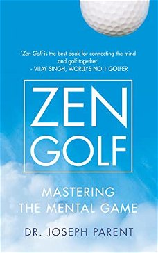 Zen Golf - Joseph Parent