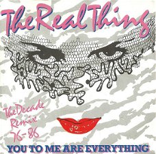 The Real Thing – You To Me Are Everything /The Decade Remix 76-86 (Vinyl/Single 7 Inch)