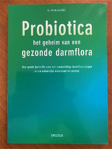 Probiotica het geheim van een gezonde darmflora - M. Döll