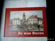 Zo was Buren(Erichem en Asch, A.H.A. Thijsen).