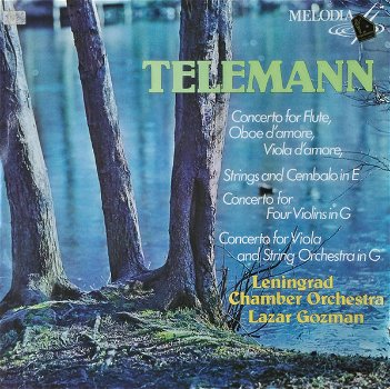 LP - Telemann - Concerto fot flute, violins, viola - Leningrad Orchestra, Lazar Gozman - 0