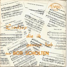 Bob Scholte – Liedjes Die Ik Gemist Heb