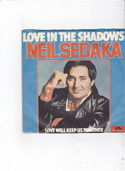 Single Neil Sedaka - Love in the shadows - 0