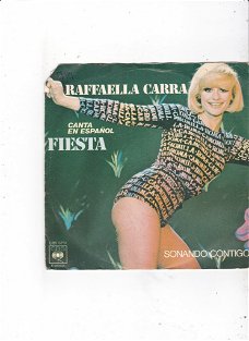 Single Raffaella Carra - Fiesta