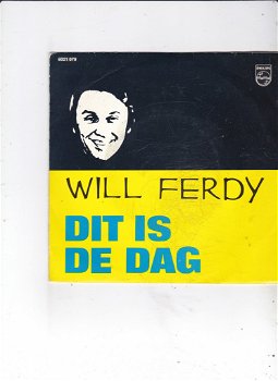 Single Will Ferdy - Dit is de dag (Halleluja) - 0