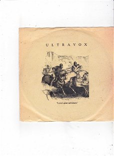 Single Ultravox - Love's great adventure