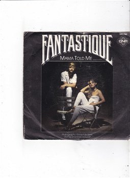 Single Fantastique - Mama told me - 0