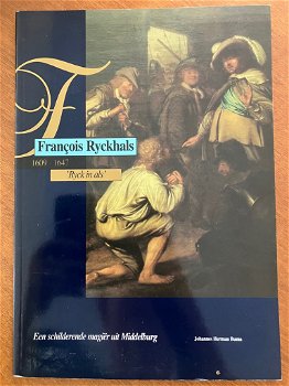 Francois Ryckhals - Een schilderende magiër uit Middelburg - 0