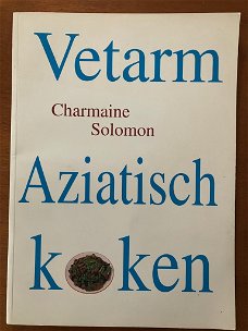 Vetarm Aziatisch koken - Charmaine Solomon