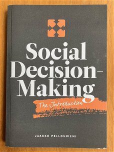 Social Decision-making - Jaakko Pellosniemi