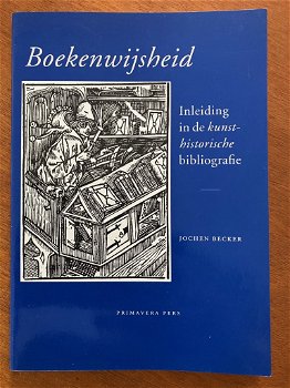 Boekenwijsheid (kunstgesch./bibliografieën) - Jochen Beck - 0