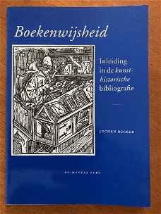 Boekenwijsheid (kunstgesch./bibliografieën) - Jochen Beck