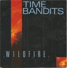 Time Bandits – Wildfire (1987)