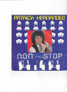 Single Patrick Hernandez - Non Stop
