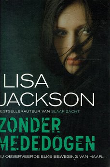 Lisa Jackson = Zonder mededogen