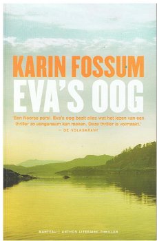 Karin Fossum = Eva's oog