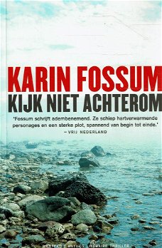 Karin Fossum = Kijk niet achterom